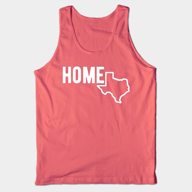 Texas HOME Tank Top by blueduckstuff